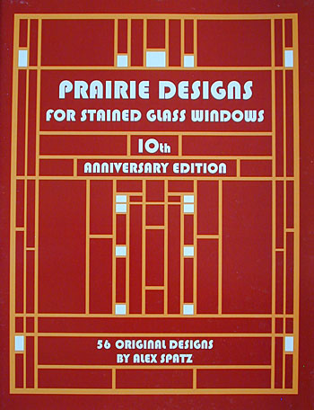 Prairie Style Designs for Stained Glass Windows Front Cover